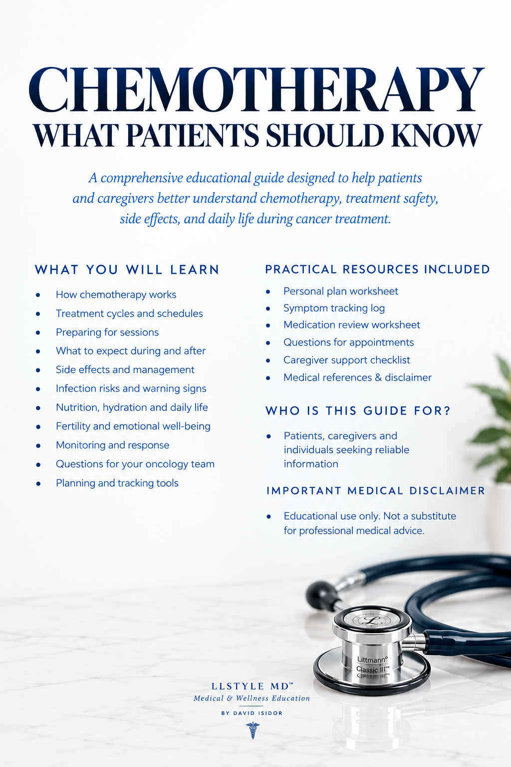 Chemotherapy : What Patients Should Know | A Practical Medical & Wellness Education Guide